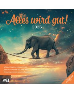 Kalender Alles wird gut! 2025 - 30x30