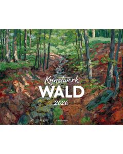 Kalender Kunstwerk Wald 2026